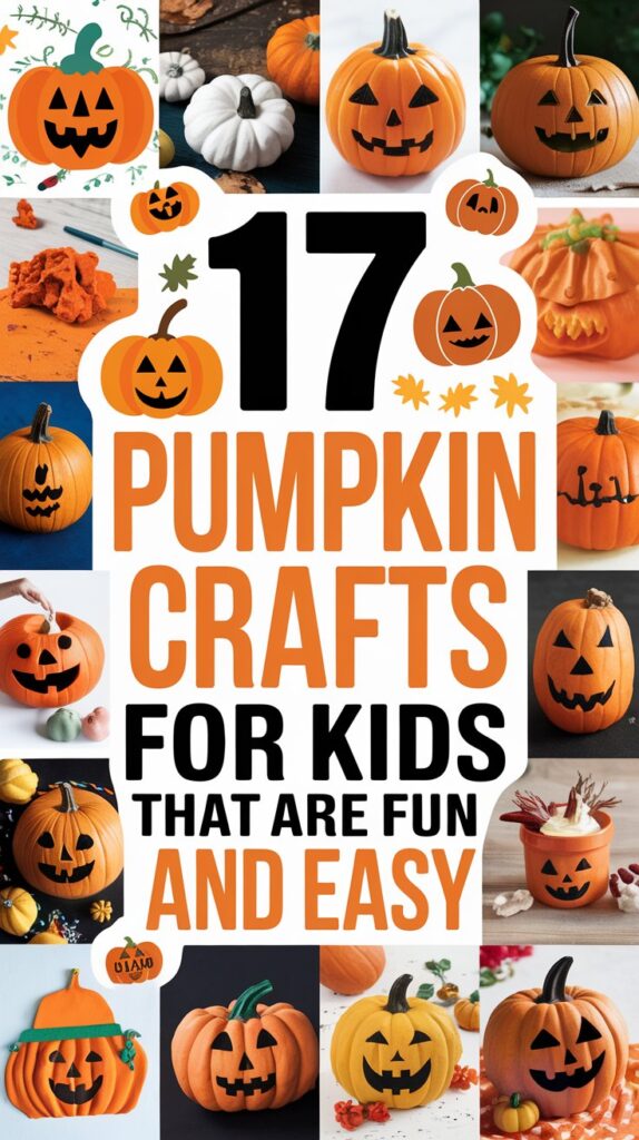 17 Pumpkin Crafts For Kids That Are Fun and Easy 3