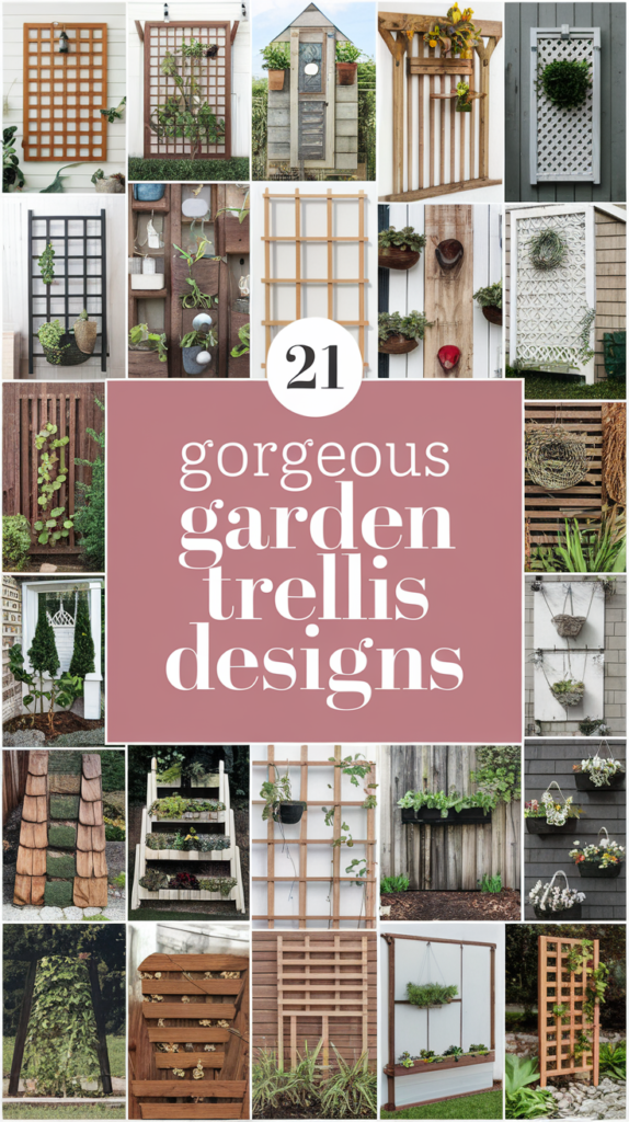 21 Gorgeous Garden Trellis Designs for Wall Climbing Vines That Will Wow Your Guests! 4
