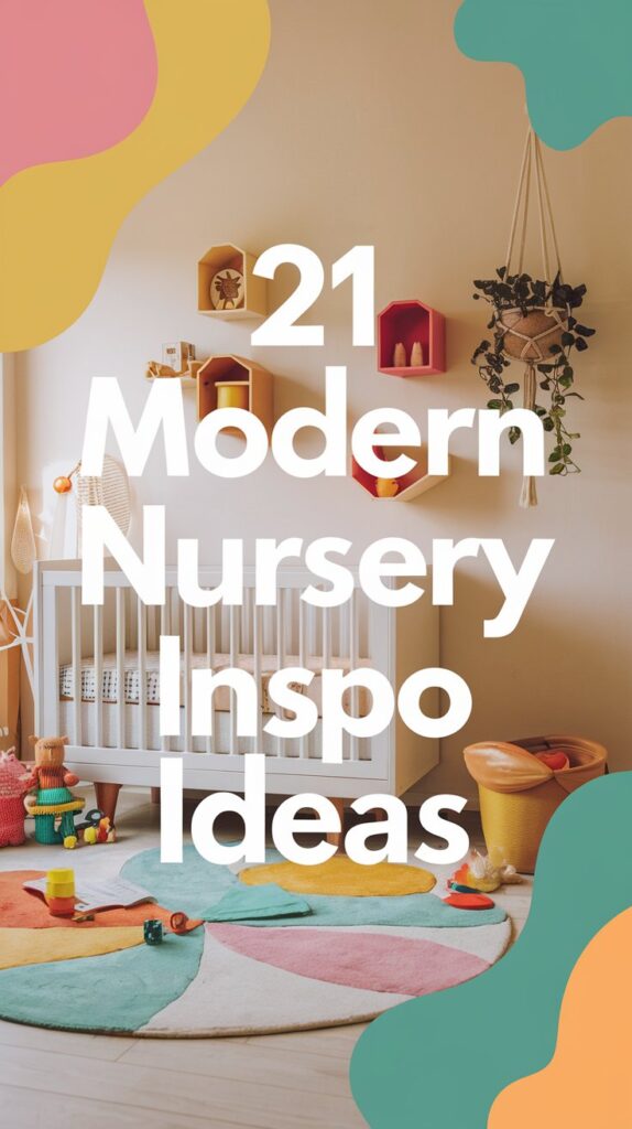 21 Modern Nursery Inspo Ideas That Will Leave You Speechless! 26